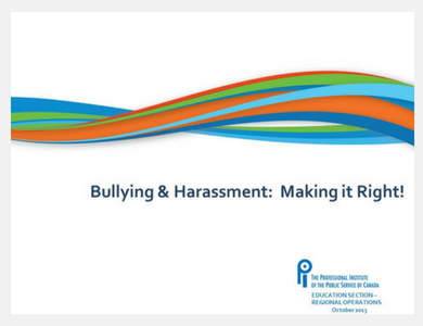 Bullying & Harassment:  Making it Right!