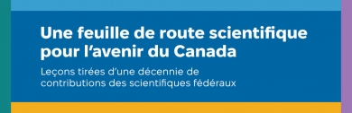 Une feuille de route scientifique pour l’avenir du Canada